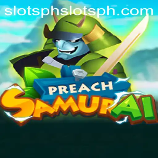 Exploring the Captivating World of PreachSamurai: A New Gaming Sensation
